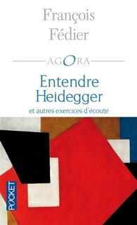 Front cover_Entendre Heidegger : et autres exercices d'écoute