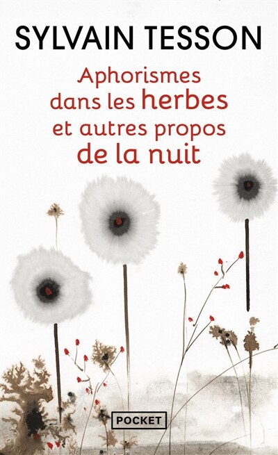 Front cover_Aphorismes dans les herbes : et autres propos de la nuit
