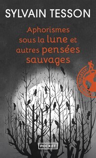 Front cover_Aphorismes sous la lune et autres pensées sauvages