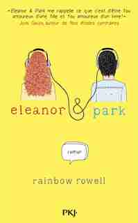Eleanor & Park by Rainbow Rowell