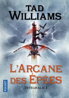 Front cover_L'arcane des épées : intégrale, Vol. 1