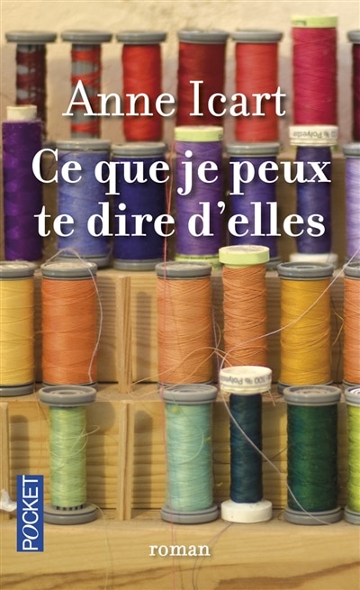 Couverture_CE QUE JE PEUX TE DIRE D'ELLES