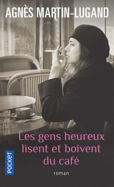 Couverture_Les gens heureux lisent et boivent du café