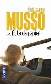 La fille de papier de Guillaume Musso