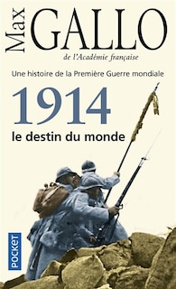 Couverture_1914, le destin du monde