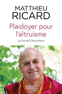 Front cover_Plaidoyer pour l'altruisme : la force de la bienveillance