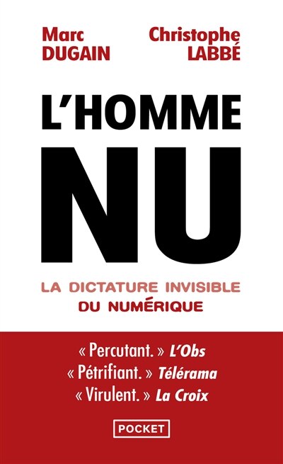 Couverture_L'homme nu : la dictature invisible du numérique