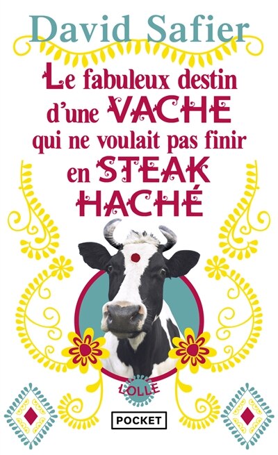 Front cover_Le fabuleux destin d'une vache qui ne voulait pas finir en steak haché