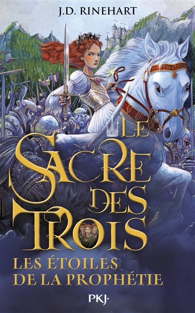 Front cover_Le Sacre Des Trois Tome 3 Les Etoiles De La Prophétie