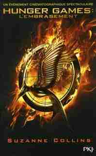 Hunger Games tome 2 l'embrasement affiche du film de Suzanne Collins
