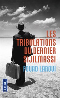 Front cover_Les tribulations du dernier Sijilmassi
