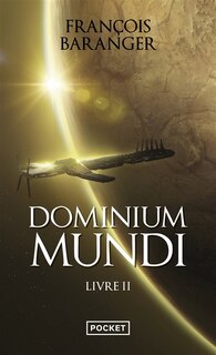 Dominium mundi, Vol. 2