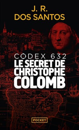 Codex 632: le secret de Christophe Colomb