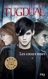Couverture_Tugdual, Vol. 1. Les coeurs noirs