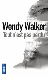 Front cover_Tout n'est pas perdu