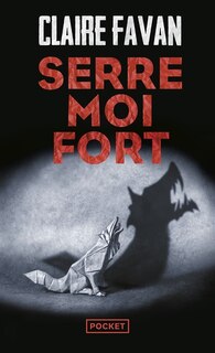 Front cover_Serre-moi fort