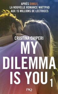 Front cover_My dilemma is you, Vol. 1