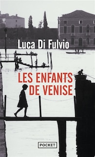 Couverture_LES ENFANTS DE VENISE