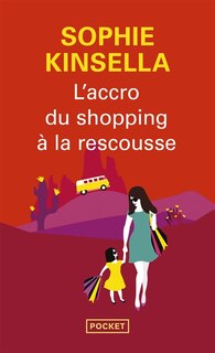 Couverture_L'accro du shopping à la rescousse