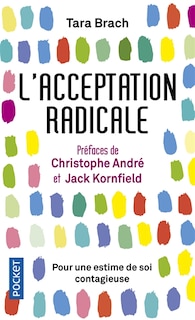 Front cover_L'acceptation radicale : pour une estime de soi contagieuse
