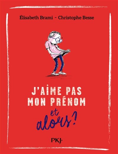 Couverture_J'aime pas mon prénom, et alors ?