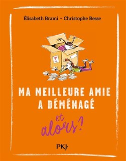 Front cover_Ma meilleure amie a déménagé, et alors ?