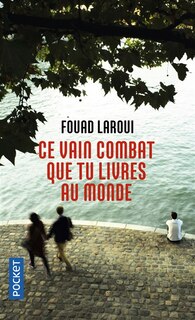 Couverture_CE VAIN COMBAT QUE TU LIVRES AU MONDE