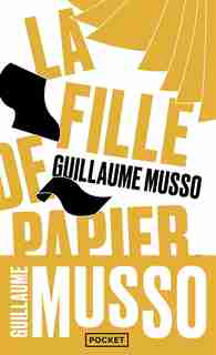 FILLE DE PAPIER -LA -NC de Guillaume Musso