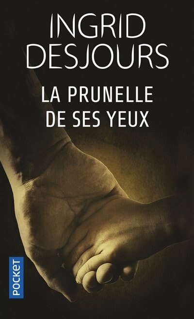 Front cover_La prunelle de ses yeux