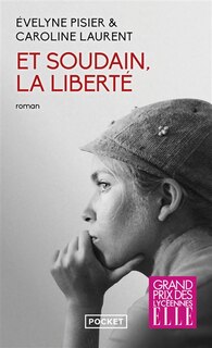 Couverture_Et soudain, la liberté