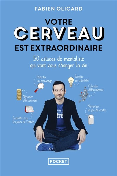 Front cover_Votre cerveau est extraordinaire : 50 astuces de mentaliste qui vont vous changer la vie