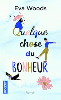 Front cover_Quelque chose du bonheur