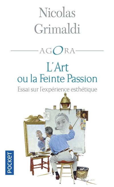 Front cover_L'art ou La feinte passion : essai sur l'expérience esthétique