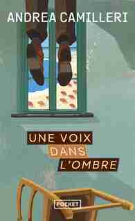 UNE VOIX DANS L'OMBRE de Andrea Camilleri