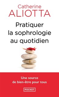 Front cover_Pratiquer la sophrologie au quotidien