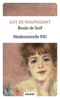 Front cover_Boule de suif ; Mademoiselle Fifi