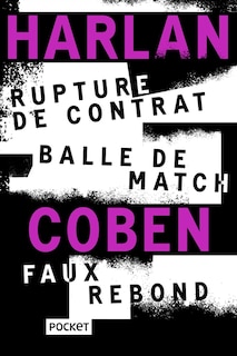 Front cover_Rupture de contrat ; Balle de match ; Faux rebond