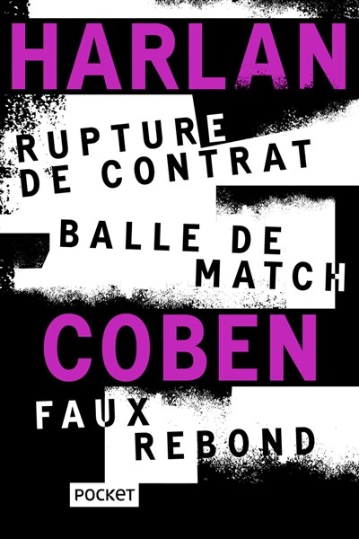 Front cover_Rupture de contrat ; Balle de match ; Faux rebond