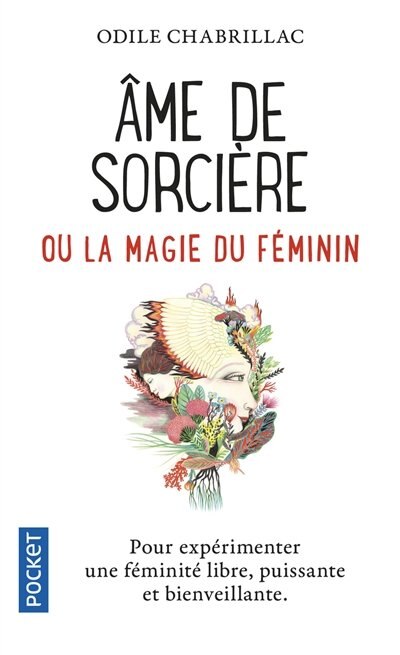 Couverture_Ame de sorcière ou La magie du féminin : pour expérimenter une féminité libre, puissante et bienveillante