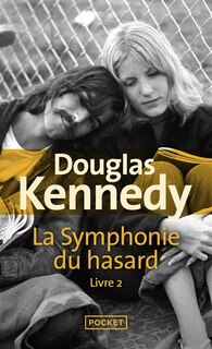 La symphonie du hasard, Vol. 2