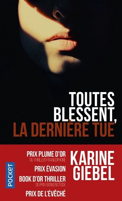 Front cover_Toutes blessent, la dernière tue