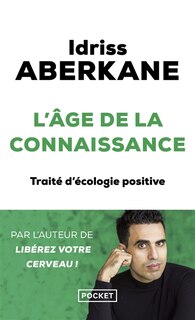 Front cover_L'âge de la connaissance : traité d'écologie positive