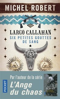Front cover_Largo Callahan : six petites gouttes de sang, Vol. 1