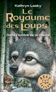 Couverture_LE ROYAUME DES LOUPS TOME 2 DANS L'OMBRE DE LA MUTE