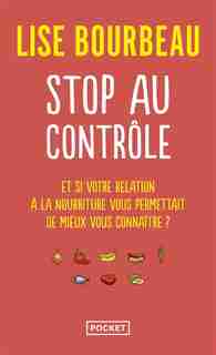 STOP AU CONTRÔLE de Lise Bourbeau