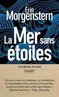 La mer sans étoiles by Erin Morgenstern