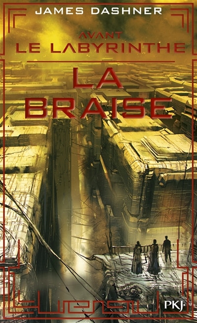 Couverture_Avant le labyrinthe : la braise