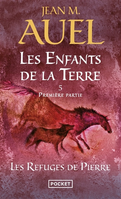 Front cover_Les enfants de la Terre, Vol. 5. Les refuges de pierre, Vol. 1