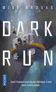 DARK RUN de Mike Brooks