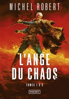 Couverture_L'ange du Chaos : intégrale